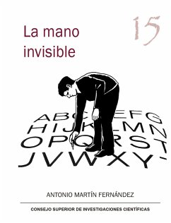 La mano invisible : confesiones de un corrector inconoclasta - Martín Fernández, Antonio