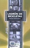 Ladrón de bicicletas = Ladri di biciclette : Vittorio De Sica, 1948