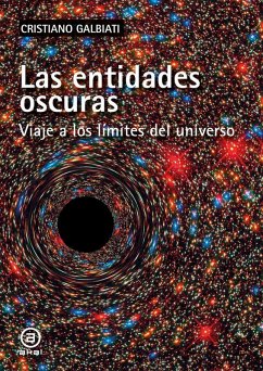 Cover Las Entidades Oscuras: viaje A Los Limites Del Universo