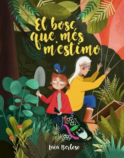 El bosc que més m'estimo - Berloso Clarà, Laia