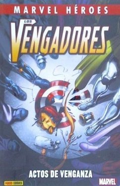 Vengadores, Los . La saga de Nova