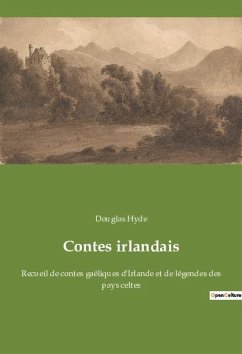 Contes irlandais - Hyde, Douglas
