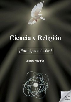 Cover Ciencia y religión : ¿enemigas o aliadas?