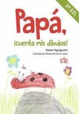 Papá, ¡cuenta mis dibujos!