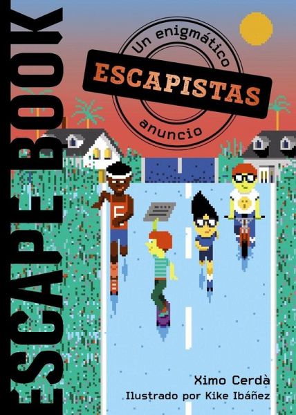 Escapistas : un enigmático anuncio Escapistas : un enigmático anuncio