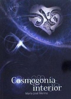 Cosmogonía interior - Merino Soler, María José