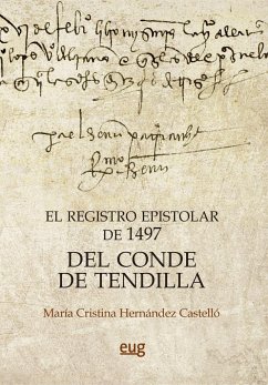 El registro epistolar de 1497 del conde de Tendilla - Hernández Castello, María Cristina