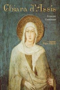Chiara d'Assís - Gamissans, Francesc