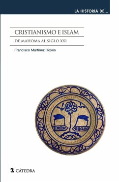 Cristianismo e islam - Martínez Hoyos, Francisco