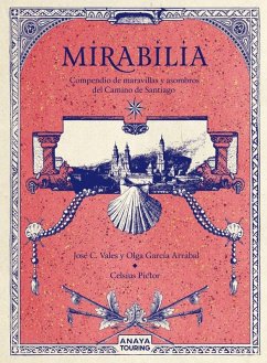 Cover Mirabilia. Compendio de maravillas y asombros del Camino de Santiago
