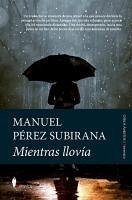MIENTRAS LLOV?A