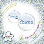 El juego de la calma. Cuento y actividades mindfulness (caja)