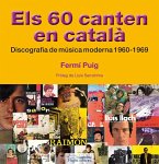Els 60 canten en català : discografia de música moderna, 1960-1969