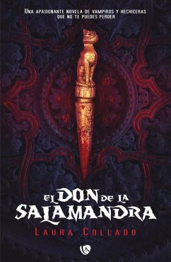 El don de la salamandra - Collado Aguilera, Laura