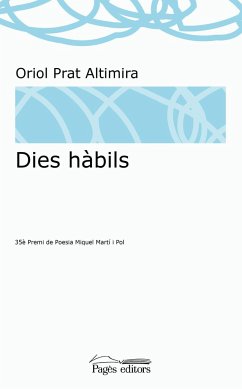 Dies hàbils - Prat Altimira, Oriol