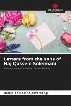 Letters from the sons of Haj Qassem Soleimani - Ahmadinejadfarsangi, Naiem
