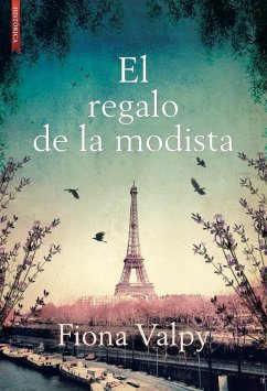 El regalo de la modista - Valpy, Fiona El regalo de la modista - Valpy, Fiona