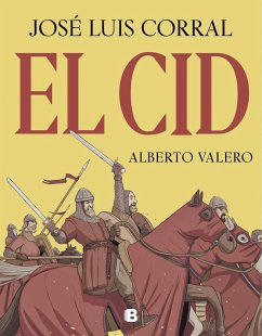 El Cid - Corral Lafuente, José Luis; Valero, Alberto