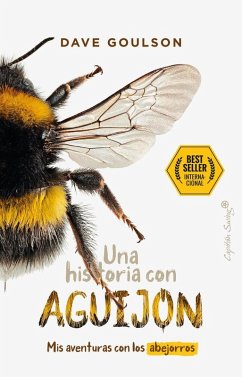 Cover Una historia con aguijón : mis aventuras con los abejorros