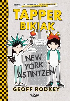 Tapper bikiak New York astintzen - Rodkey, Geoff; Sarriugarte, Danele