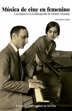 Cover Música de cine en femenino : las mujeres en la filmografía de Dimitri Tiomkin