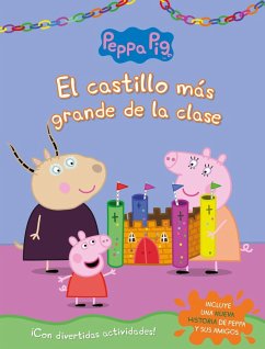 El castillo más grande de la clase (Peppa Pig. Actividades)