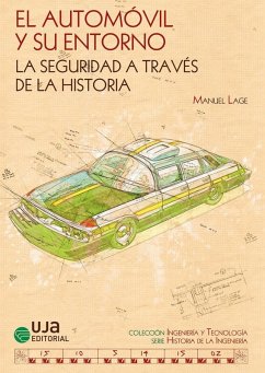 La seguridad a través de la historia: el automóvil y su entorno