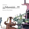 ¡¡¡Mamááá-- !!! - Bild 1