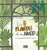 Las plantas del abuelo