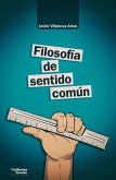 Filosofía de sentido común Filosofía de sentido común