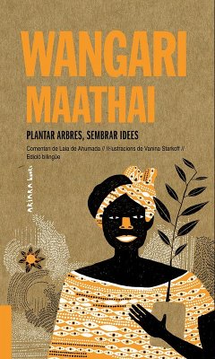 Cover Wangari Maathai: Plantar arbres, sembrar idees