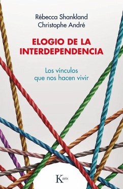 Cover Elogio de la interdependencia : los vínculos que nos hacen vivir