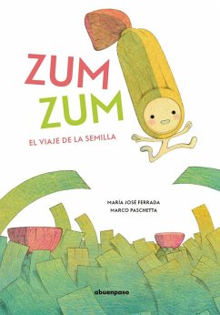 Cover Zum zum : el viaje de la semilla