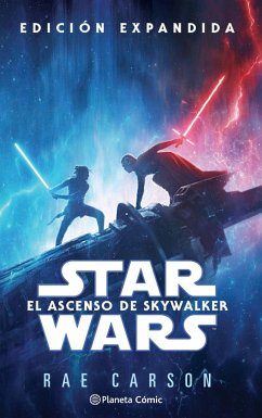Star Wars Episodio IX : el ascenso de Skywalker - Carson, Rae
