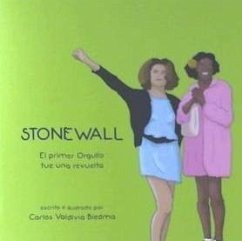 Stonewall. El primer orgullo fue una revuelta