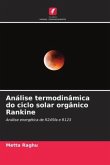 Análise termodinâmica do ciclo solar orgânico Rankine