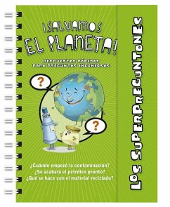 Los Superpreguntones ¡salvamos el planeta! - Larousse Editorial