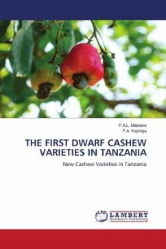 THE FIRST DWARF CASHEW VARIETIES IN TANZANIA - Masawe, P.A.L.;Kapinga, F.A.