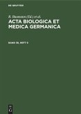 Acta Biologica et Medica Germanica. Band 36, Heft 9