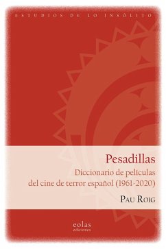 Cover Pesadillas : diccionario de películas del cine de terror español, 1961-2020