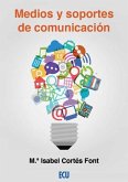 Medios y soportes de comunicación