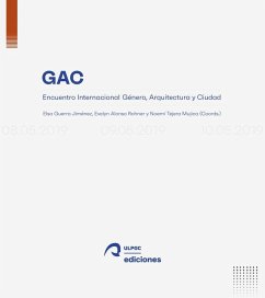 Cover Encuentro Internacional Género, Arquitectura y Sociedad : 8 a 10 de mayo de 2019, Gran Canaria