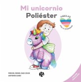 Mi unicornio Poliéster Mi unicornio Poliéster