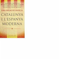 Cover Una relació difícil : Catalunya i l'Espanya moderna