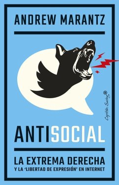 Antisocial : la extrema derecha y la 