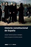 Historia constitucional de España : normas, instituciones, doctrinas