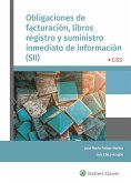 Obligaciones de facturación, libros de registro y suministro inmediato de información, SII Obligaciones de facturación, libros de registro y suministro inmediato de información, SII