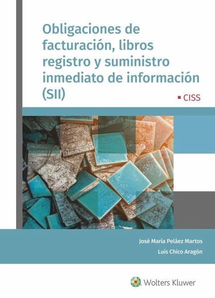 Obligaciones de facturación, libros de registro y suministro inmediato de información, SII