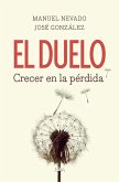 El duelo. Crecer en la pérdida