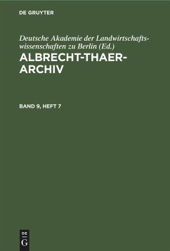 Albrecht-Thaer-Archiv. Band 9, Heft 7